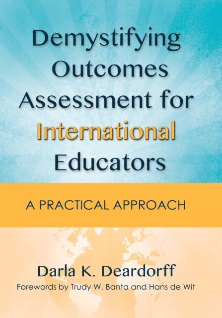 Darla K. Deardorff - Demystifying Outcomes Assessment for International Educators, E-bok