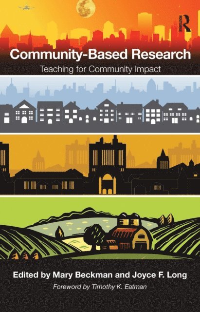 Joyce F. Long, Mary Beckman - Community-Based Research, E-bok