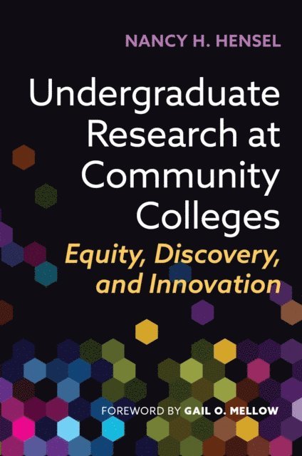 Nancy H. Hensel - Undergraduate Research at Community Colleges, E-bok