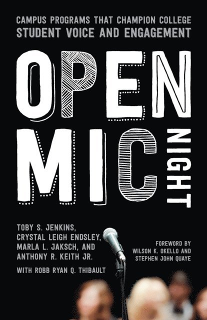 Anthony R. Keith, Marla L. Jaksch, Crystal Leigh Endsley, Toby S. Jenkins - Open Mic Night, E-bok