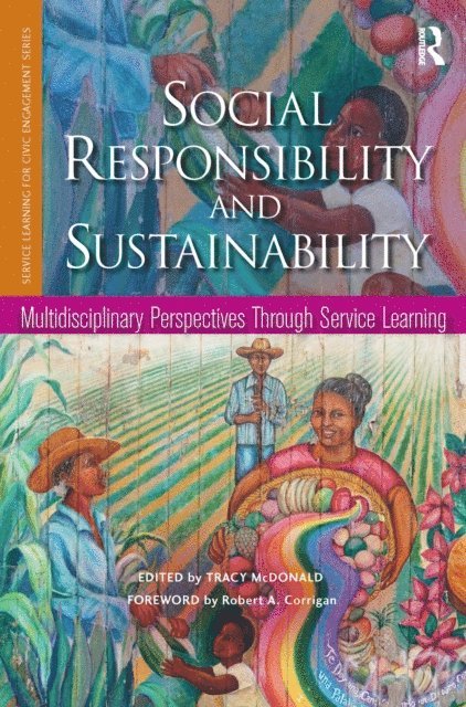 Tracy McDonald - Social Responsibility and Sustainability, E-bok