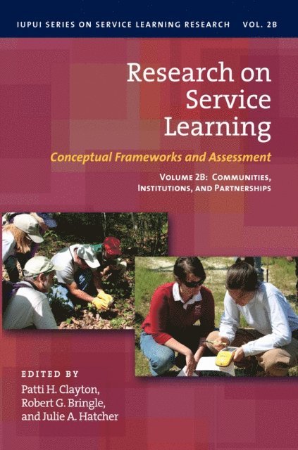 Julie A. Hatcher, Robert G. Bringle, Patti H. Clayton - Research on Service Learning, E-bok