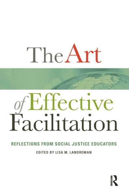 Lisa M. Landreman - Art of Effective Facilitation, E-bok