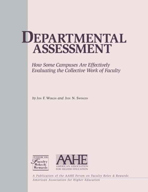 Judi N. Swingen, Jon F. Wergin - Departmental Assessment, E-bok