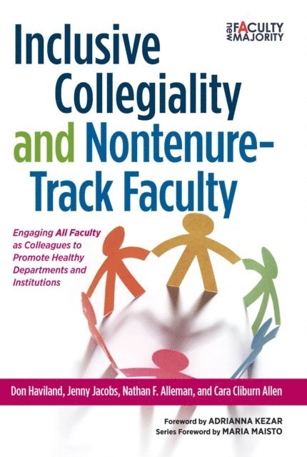 Jenny Jacobs, Cara Cliburn Allen, Nathan F. Alleman, Don Haviland - Inclusive Collegiality and Nontenure-Track Faculty, E-bok