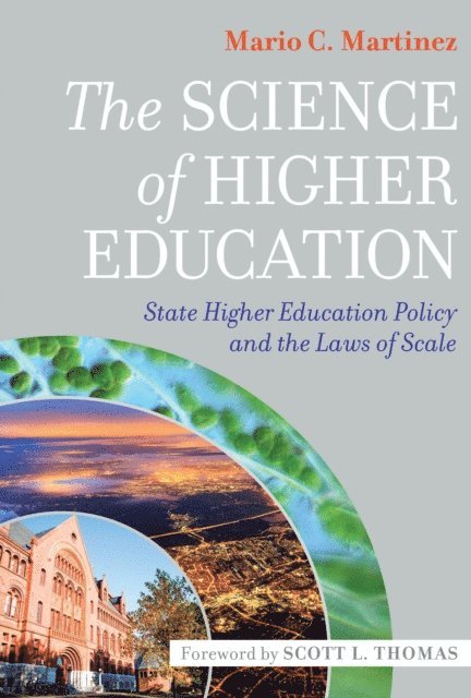 Mario C. Martinez - Science of Higher Education, E-bok