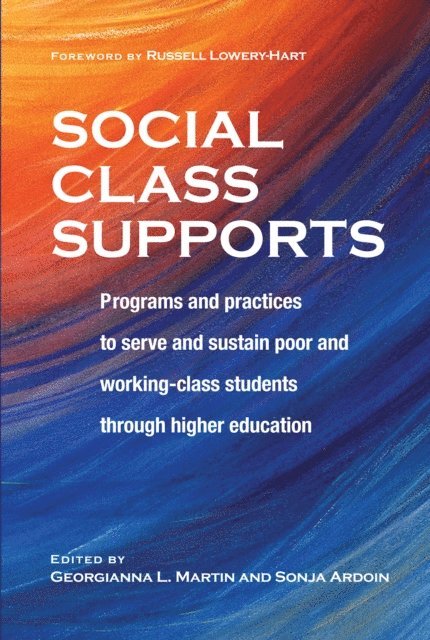 Sonja Ardoin, Georgianna Martin - Social Class Supports, E-bok