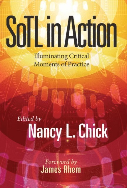Nancy L. Chick - SoTL in Action, E-bok