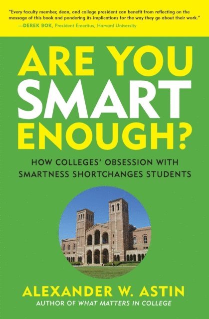 Alexander W. Astin - Are You Smart Enough?, E-bok