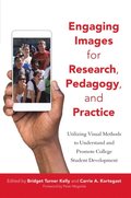 Engaging Images for Research, Pedagogy, and Practice