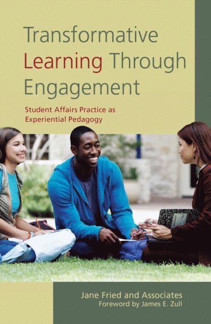 Jane Fried - Transformative Learning Through Engagement, E-bok