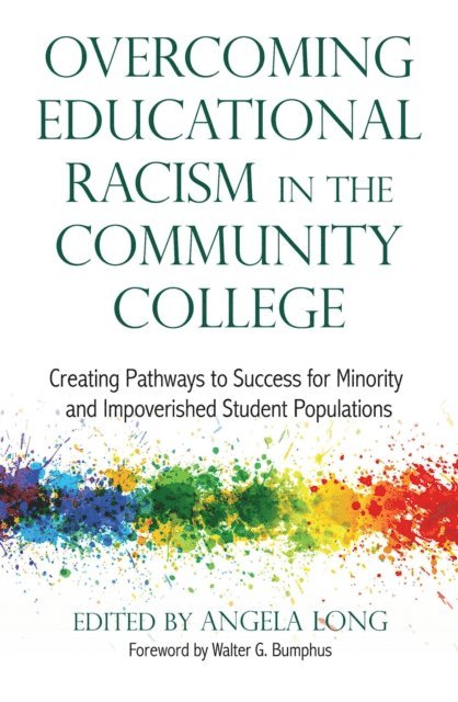 Angela Long - Overcoming Educational Racism in the Community College, E-bok