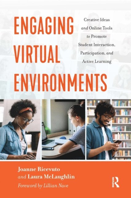 Laura McLaughlin, Joanne Ricevuto - Engaging Virtual Environments, E-bok. Tillgänglighet: Lägg i varukorg