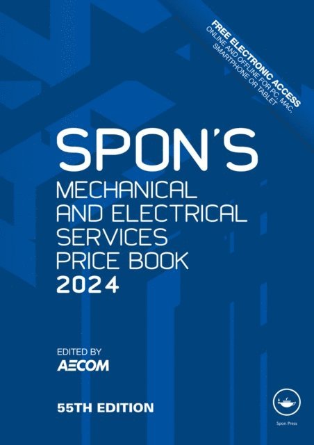 AECOM - Spon's Mechanical and Electrical Services Price Book 2024, E-bok
