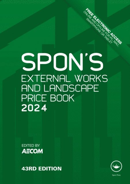 AECOM - Spon's External Works and Landscape Price Book 2024, E-bok