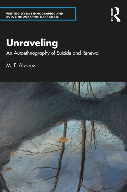 M. F. Alvarez - Unraveling, E-bok