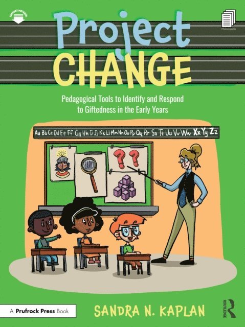 Sandra N. Kaplan - Project CHANGE, E-bok