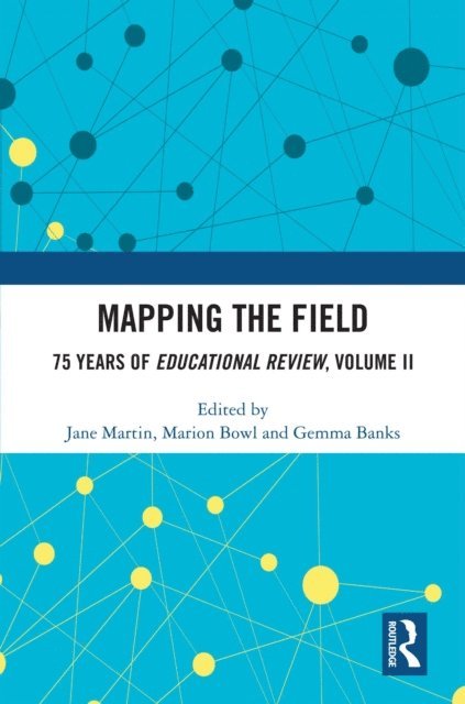 Gemma Banks, Marion Bowl, Jane Martin - Mapping the Field, E-bok