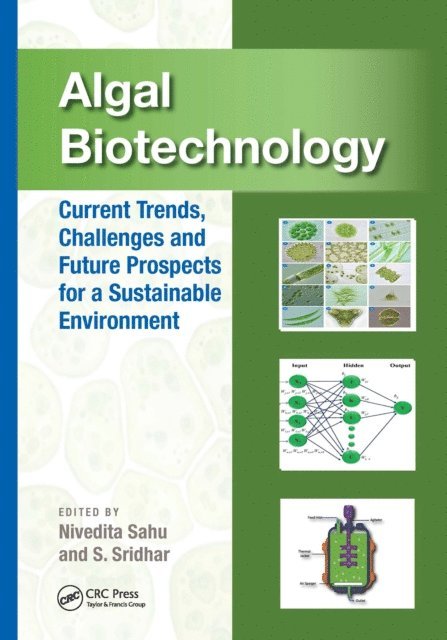 S. Sridhar, Nivedita Sahu - Algal Biotechnology, E-bok