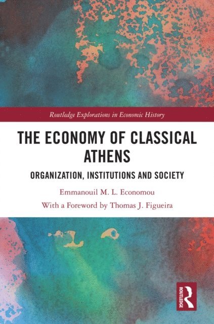 Emmanouil M. L. Economou - Economy of Classical Athens, E-bok