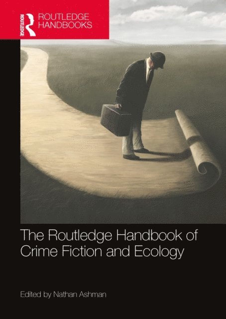 Nathan Ashman - Routledge Handbook of Crime Fiction and Ecology, E-bok