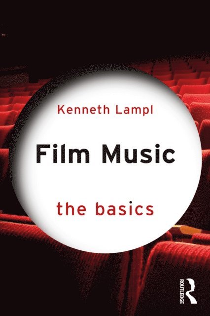 Kenneth Lampl - Film Music, E-bok. Tillgänglighet: Lägg i varukorg