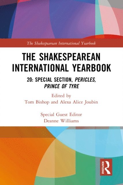 Deanne Williams, Alexa Alice Joubin, Tom Bishop - Shakespearean International Yearbook, E-bok