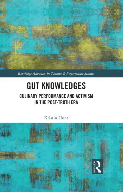 Kristin Hunt - Gut Knowledges, E-bok