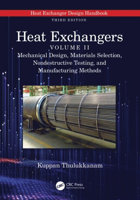 Kuppan Thulukkanam - Heat Exchangers, E-bok