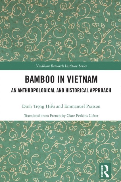 Emmanuel Poisson, Ðinh Trong Hieu - Bamboo in Vietnam, E-bok