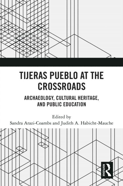 Judith A. Habicht-Mauche, Sandra Arazi-Coambs - Tijeras Pueblo at the Crossroads, E-bok. Tillgänglighet: Lägg i varukorg