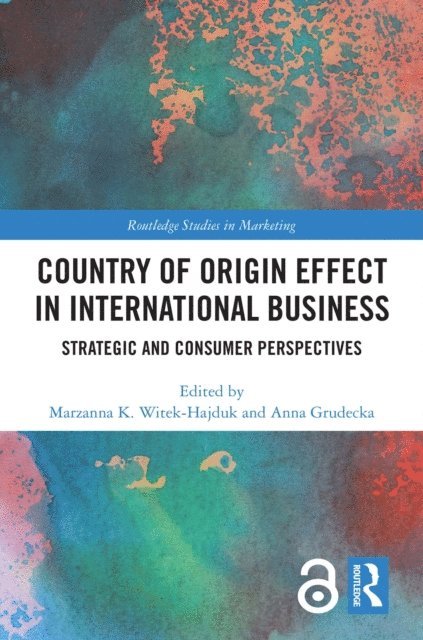 Marzanna K. Witek-Hajduk, Anna Grudecka - Country-of-Origin Effect in International Business, E-bok