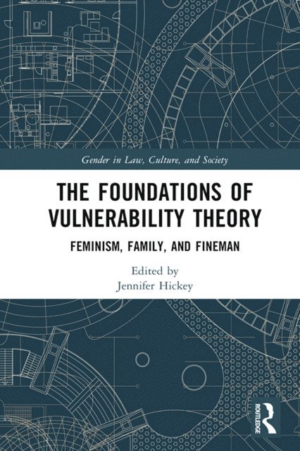 Jennifer Hickey - Foundations of Vulnerability Theory, E-bok