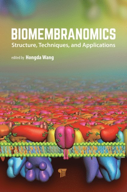 Hongda Wang - Biomembranomics, E-bok