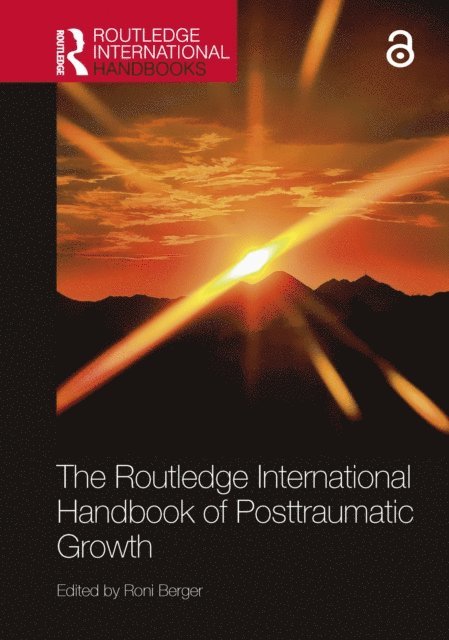 Roni Berger - Routledge International Handbook of Posttraumatic Growth, E-bok