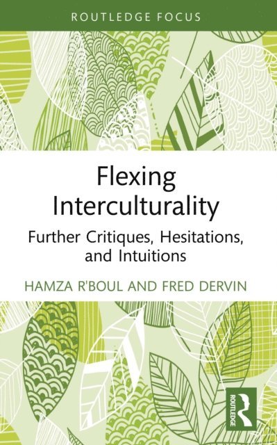 Fred Dervin, Hamza R'boul - Flexing Interculturality, E-bok