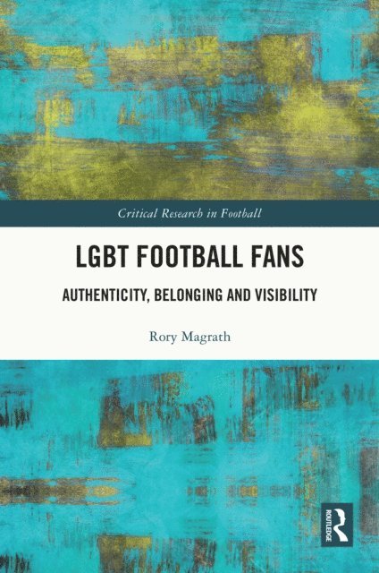 Rory Magrath - LGBT Football Fans, E-bok