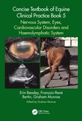 Concise Textbook of Equine Clinical Practice Book 5