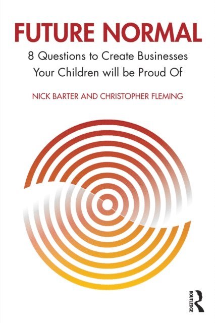 Christopher Fleming, Nick Barter - Future Normal, E-bok