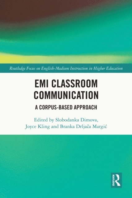 Branka Drljaca Margic, Joyce Kling, Slobodanka Dimova - EMI Classroom Communication, E-bok