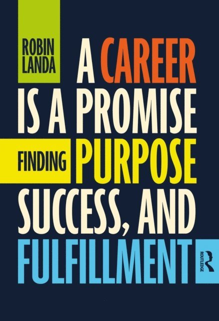 Robin Landa - Career Is a Promise, E-bok