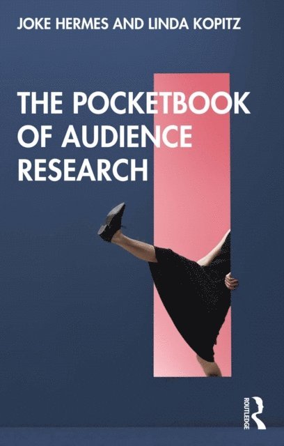 Linda Kopitz, Joke Hermes - Pocketbook of Audience Research, E-bok