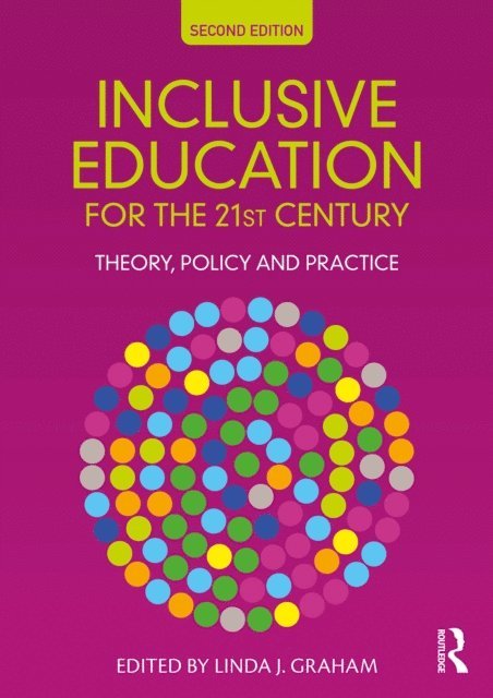 Linda J. Graham - Inclusive Education for the 21st Century, E-bok