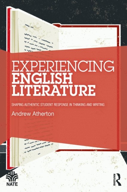 Andrew Atherton - Experiencing English Literature, E-bok