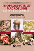Bioprospects of Macrofungi