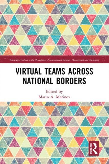 Marin A. Marinov - Virtual Teams Across National Borders, E-bok