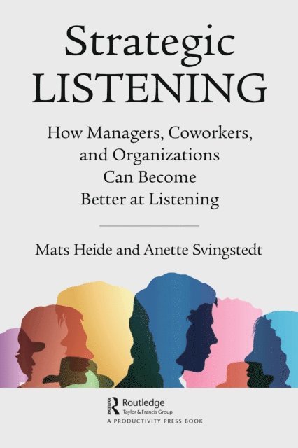 Anette Svingstedt, Mats Heide - Strategic Listening, E-bok