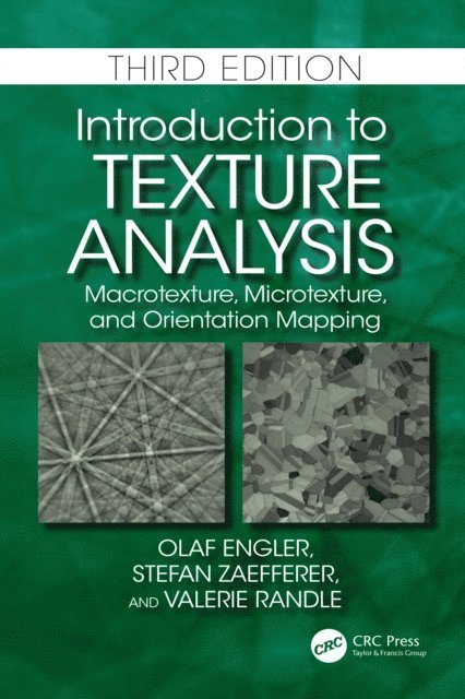 Valerie Randle, Stefan Zaefferer, Olaf Engler - Introduction to Texture Analysis, E-bok