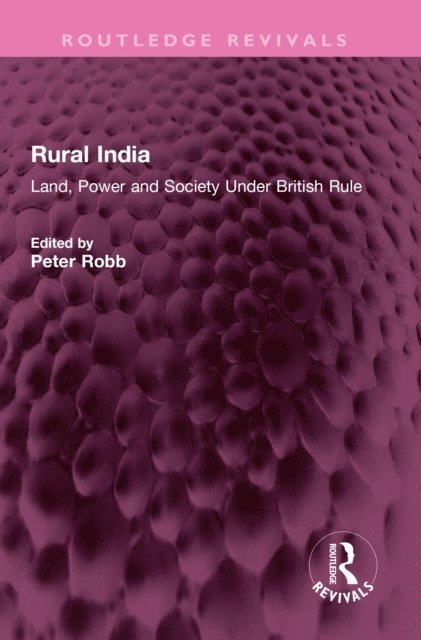 Peter Robb - Rural India, E-bok