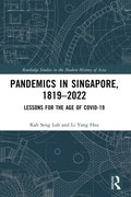 Pandemics in Singapore, 1819?2022